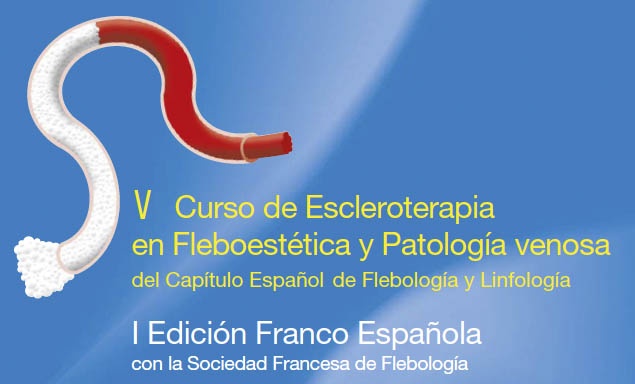 V Curso de Escleroterapia en Fleboestética y Patología Venosa